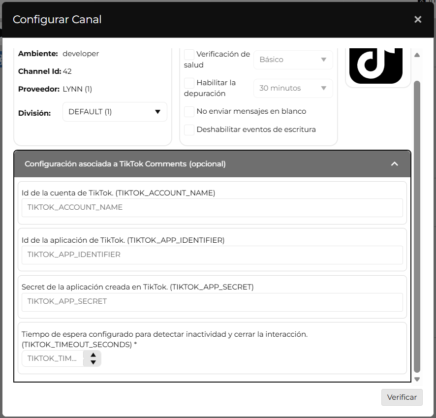 Formulario "Configurar Canal" para TikTok Comments, con los campos TIKTOK_ACCOUNT_NAME, TIKTOK_APP_IDENTIFIER, TIKTOK_APP_SECRET y TIKTOK_TIMEOUT_SECONDS